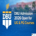 DBU Begins UG/PG Admission For Session 2026; Apply Now @deshbhagatuniversity.in
